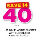 20Ltr Plastic Bucket With Lid Black-Each