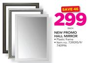 New Promo Hall Mirror-Each