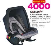 Safeway Cadeirinha Para Carro Snug N Safe