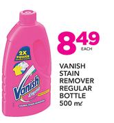 Vanish Stain Remover Regular Bottle-500ml Each
