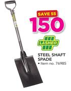 Lasher Steel Shaft Spade