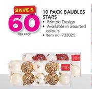 10 Pack Baubles Stars-Per Pack 