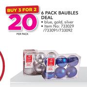 6 Pack Baubles Deal-Per Pack Buy 3 For 2