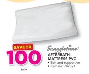 Snuggletime Afterbath Mattress PVC-Each