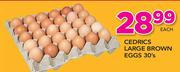 Cedrics Large Brown Eggs 30's Per Tray