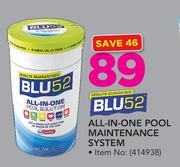 Blu52 All-In-1 Pool Maintenance System