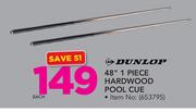 Dunlop 48" 1 Piece Hardwood Pool Cue-Each