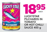 Luckystar Pilchards In Tomato Or Hot Chilli Sauce-400g Each