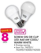 Simple Choice Screw on Or Clip LED A60 6W Cool/Warm White-Each