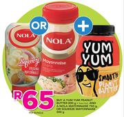 Yum Yum Peanut Butter-800g & Nola Mayonnaise-750g Or Squeeze Mayonnaise-500g Per Bundle