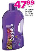 Satiskin Bubble Bath Assorted-2Ltr Each