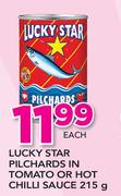 Lucky Star Pilchards In Tomato Or Hot Chilli Sauce-215g