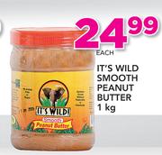 It's Wild Smooth Peanuts Butter-1kg Each