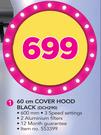 Defy 60cm Cover Hood Black DCH290