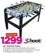 Shoot 48” Soccer Table