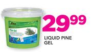 Liquid Pine Gel