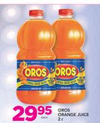 Oros Orange Juice-2Ltr Each
