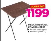 Mesa Dobrável Com bandeja