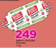 Simply Chicken Polony-1Kg