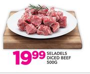 Seladels Diced Beef-500g
