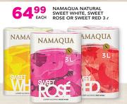 Namaqua Natural Sweet White, Sweet Rose Or Sweet Red-3ltr Each