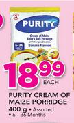 Purity 6-36 Months Cream Of Maize Porridge Assorted-400g Each