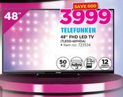 Telefunken 48"FHD LED TV-TLEDD-48FHDA