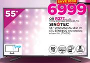 Sinotec 55" UHD Digital LED TV STL-55N86UG