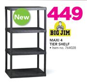 Big Jim Maxi Tier Shelf