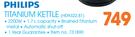 Philips 1.7Ltr Titanic Kettle HD9322.81