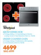 Whirlpool 60cm Ceran Hob + Under Counter Oven