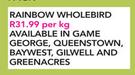 Rainbow Wholebird-Per Kg