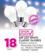 Simple Choice 6W LED White Classic Globes-Each