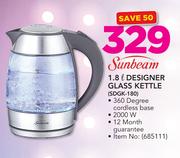 Sunbeam 1.8Ltr Designer Glass Kettle SDGK-180