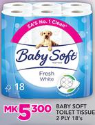 Baby Soft Toilet tissue 2 Ply 18’s