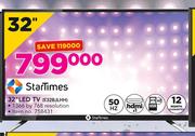 StarTimes 32" LED TV E32BJLHH