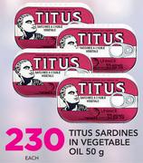Titus Sardines In Vegetable Oil-50g Each
