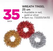 Wreath Tinsel-25cm Each