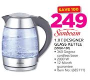 Sunbeam 1.8Ltr Designer Glass Kettle SDGK-180