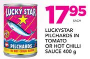 Luckystar Pilchards In Tomato Or Hot Chilli Sauce-400g Each