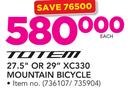 Totem 27.5" Or 29" XC330 Mountain Bicycle-Each