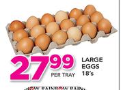 Large Eggs-18's Per Tray