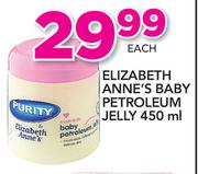 Elizabeth Anne's Baby Petroleum Jelly-450ml