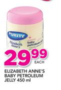 Elizabeth Anne's Baby Petroleum Jelly-450ml