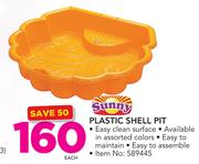 Sunny Plastic Shell Pit