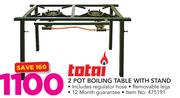 Totai 2 Pot Boiling Table with Stand