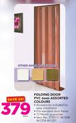 Folding Door PVC 6mm Assorted Colours-Each
