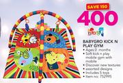 Babygro Kick N Play Gym