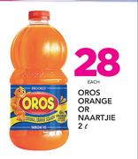 Oros Orange Or Naartjie-2Ltr Each