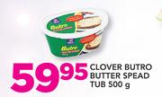 Clover Butro Butter Spead Tub-500g